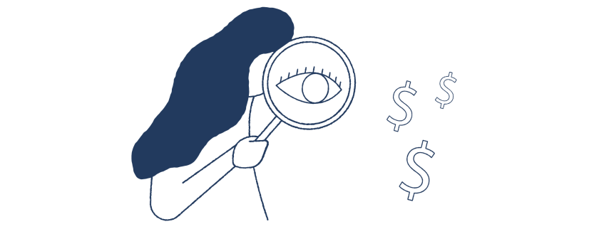 Illustration of person looking a dollar signs through magnifying glass